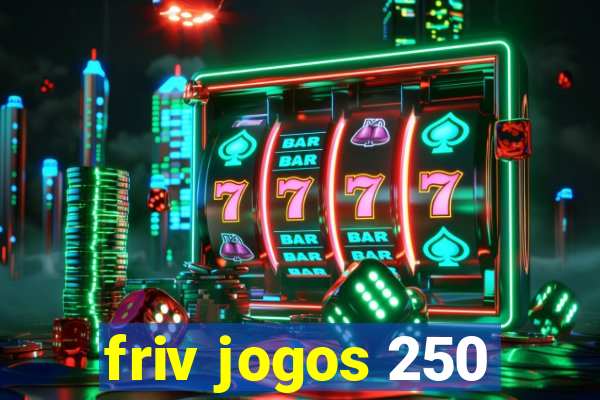 friv jogos 250